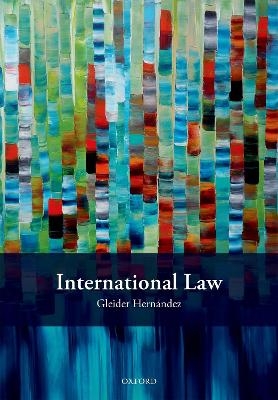 International Law - Gleider Hern&aacute;ndez