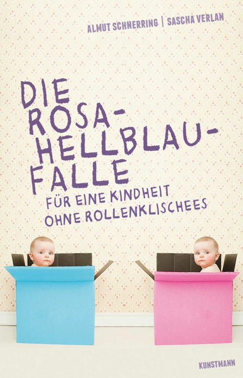 Die Rosa-Hellblau-Falle -  Almut Schnerring,  Sascha Verlan