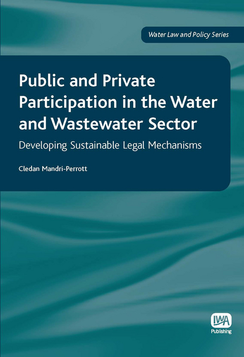Public and Private Participation in the Water and Wastewater Sector -  Cledan Mandri-Perrott