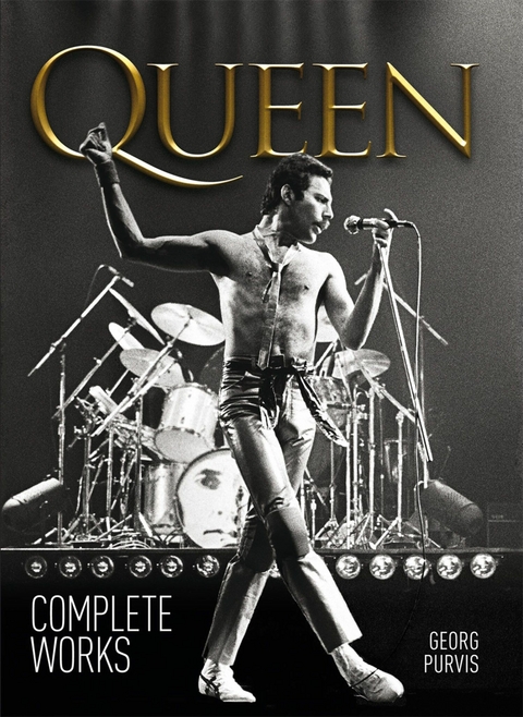 Queen: The Complete Works -  Georg Purvis