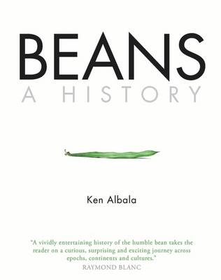 Beans - USA) Albala Ken (University of the Pacific