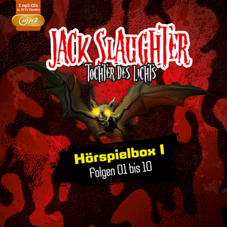 Jack Slaughter - Tochter des Lichts / Jack Slaughter Hörspielbox I
