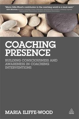 Coaching Presence -  Maria Iliffe-Wood