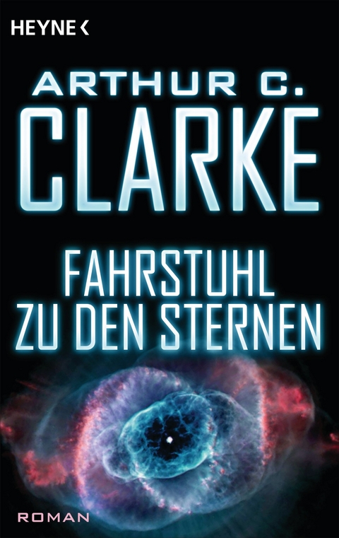 Fahrstuhl zu den Sternen -  Arthur C. Clarke