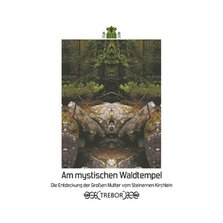 Am mystischen Waldtempel