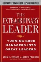 Extraordinary Leader:  Turning Good Managers into Great Leaders -  Joseph Folkman,  John H. Zenger