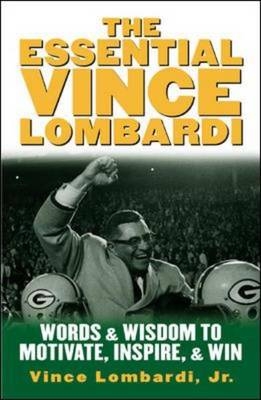 Essential Vince Lombardi