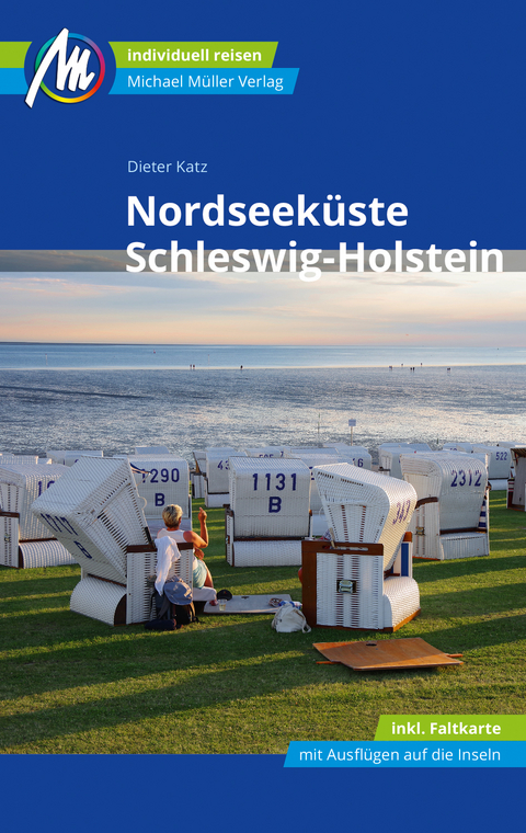 Nordseek&uuml;ste Schleswig-Holstein Reisef&uuml;hrer Michael M&uuml;ller Verlag - Dieter Katz
