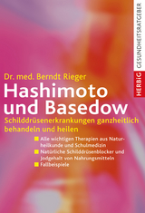 Hashimoto und Basedow - Berndt Rieger