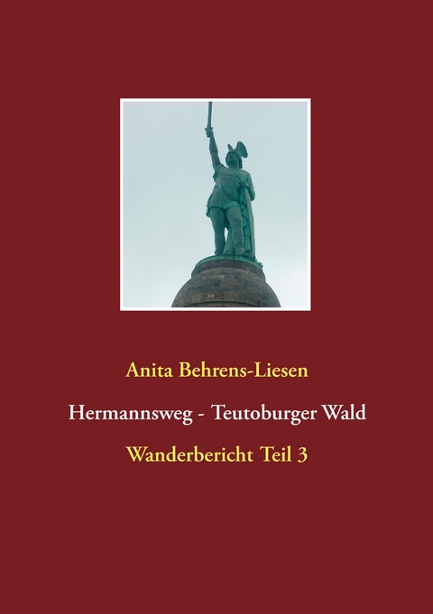 Hermannsweg - Teutoburger Wald - Anita Behrens-Liesen
