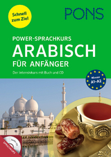 PONS Power-Sprachkurs Arabisch f&uuml;r Anf&auml;nger