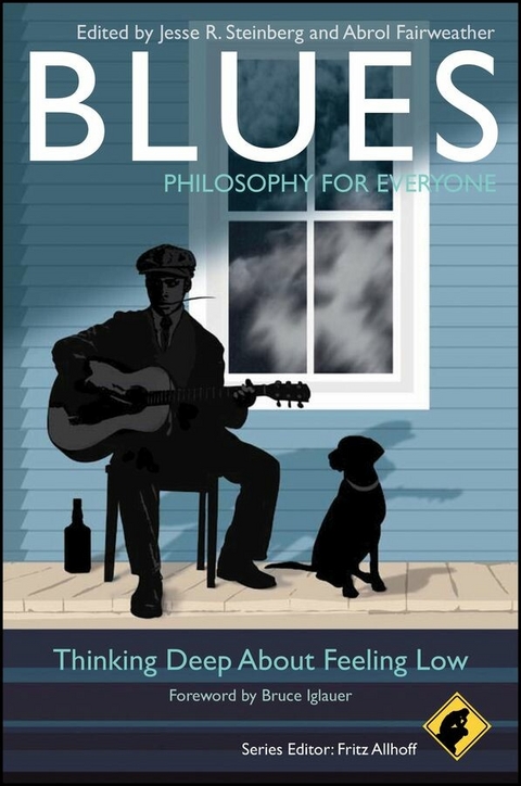 Blues - Philosophy for Everyone - 