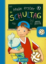 Mein erster Schultag - Fu&szlig;ball