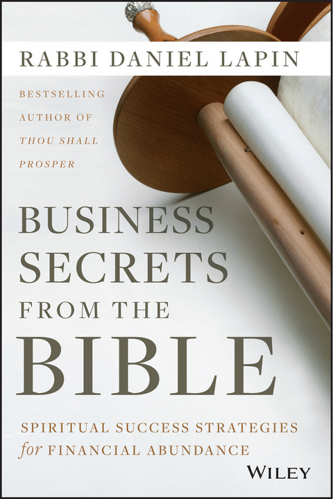 Business Secrets from the Bible - Daniel Lapin