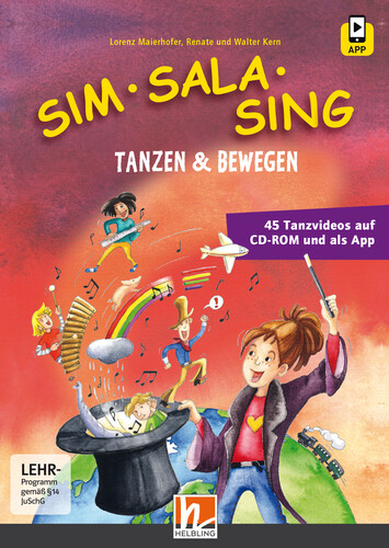 Sim Sala Sing - Tanzen & Bewegen - Lorenz Maierhofer, Walter Kern, Renate Kern