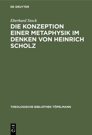 Die Konzeption einer Metaphysik im Denken von Heinrich Scholz
