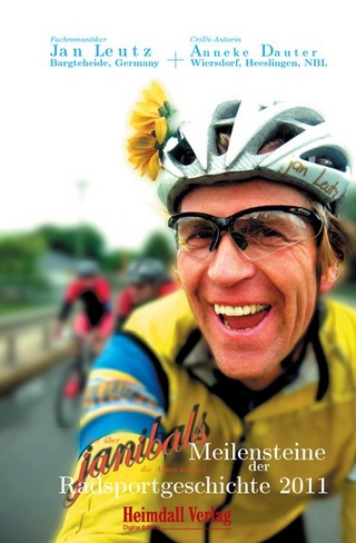 Meilensteine der Radsportgeschichte 2011