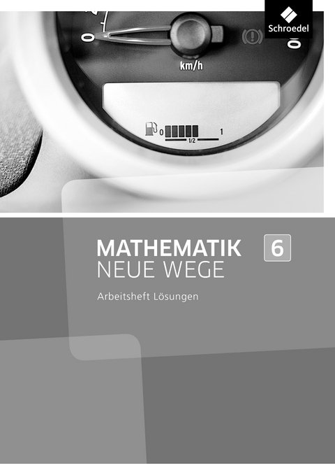 Mathematik Neue Wege SI - Ausgabe 2013 f&uuml;r Nordrhein-Westfalen, Hamburg und Bremen G8 - 