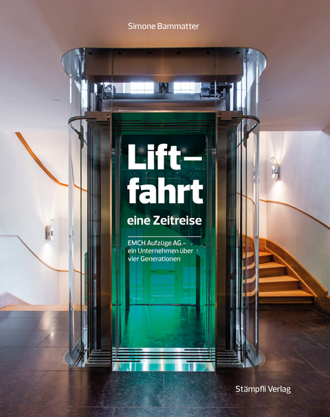 Liftfahrt - eine Zeitreise - Simone Bammatter
