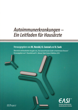Autoimmunerkrankungen – Ein Leitfaden für Hausärzte