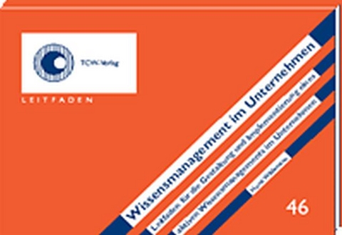 Wissensmanagement im Unternehmen - Horst Wildemann