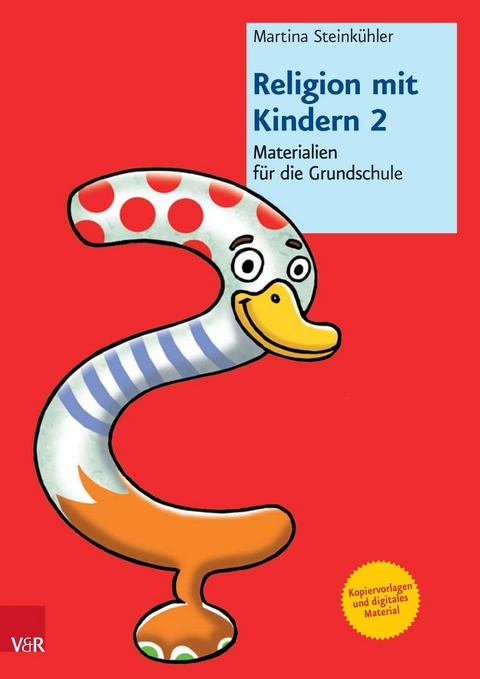 Religion mit Kindern 2 - Martina Steink&uuml;hler