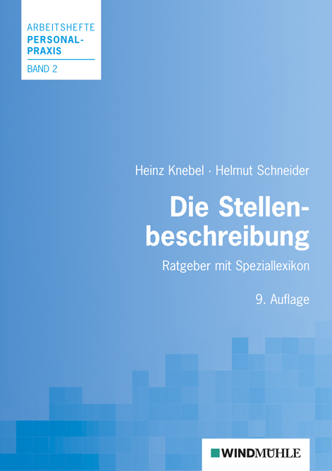 Die Stellenbeschreibung - Heinz Knebel, Helmut Schneider