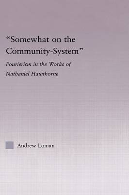 Somewhat on the Community System -  Andrew Loman