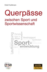 Querp&auml;sse zwischen Sport und Sportwissenschaft - Detlef Kuhlmann