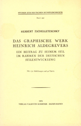 Das graphische Werk Heinrich Aldegrevers - Herbert Zschelletzschky