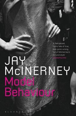 Model Behaviour -  Jay Mcinerney