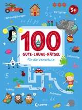 100 Gute-Laune-R&auml;tsel f&uuml;r die Vorschule