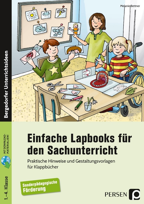 Einfache Lapbooks für den Sachunterricht - Melanie Bettner