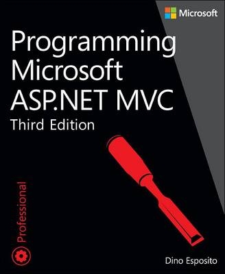 Programming Microsoft ASP.NET MVC -  Dino Esposito