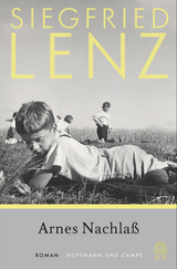 Arnes Nachlaß - Lenz, Siegfried; Ermisch, Maren
