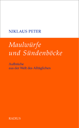 Maulw&uuml;rfe und S&uuml;ndenb&ouml;cke - Niklaus Peter