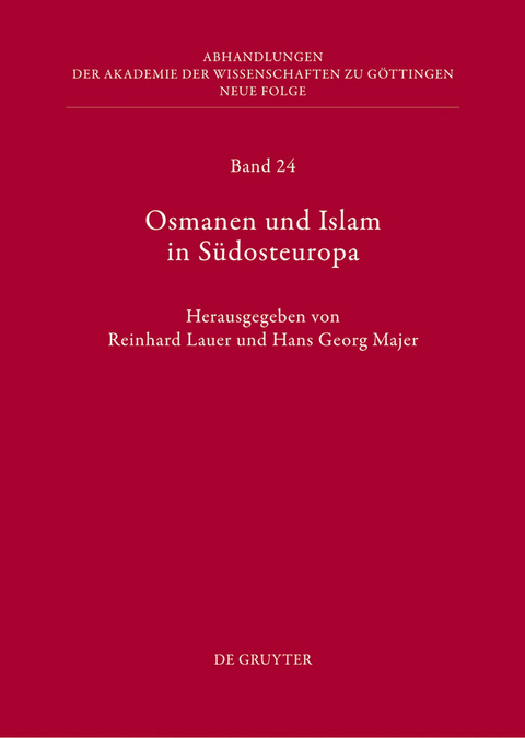 Osmanen und Islam in S&uuml;dosteuropa - 