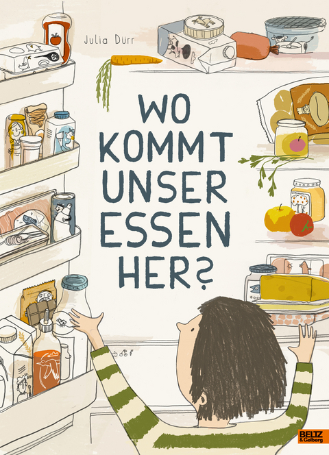 Wo kommt unser Essen her? - Julia D&uuml;rr
