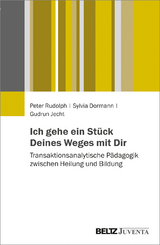 Ich gehe ein St&uuml;ck Deines Weges mit Dir - Peter Rudolph, Sylvia Dormann, Gudrun Jecht