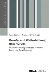 Berufs- und Weiterbildung unter Druck - 