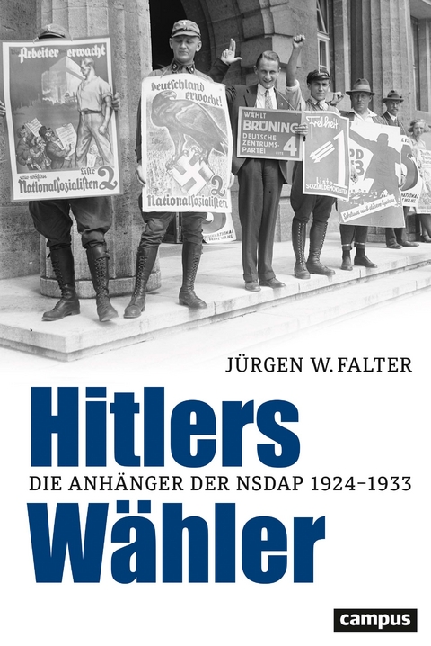 Hitlers W&auml;hler - J&uuml;rgen W. Falter
