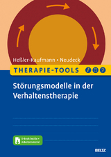 Therapie-Tools St&ouml;rungsmodelle in der Verhaltenstherapie - Johannes He&szlig;ler-Kaufmann, Peter Neudeck