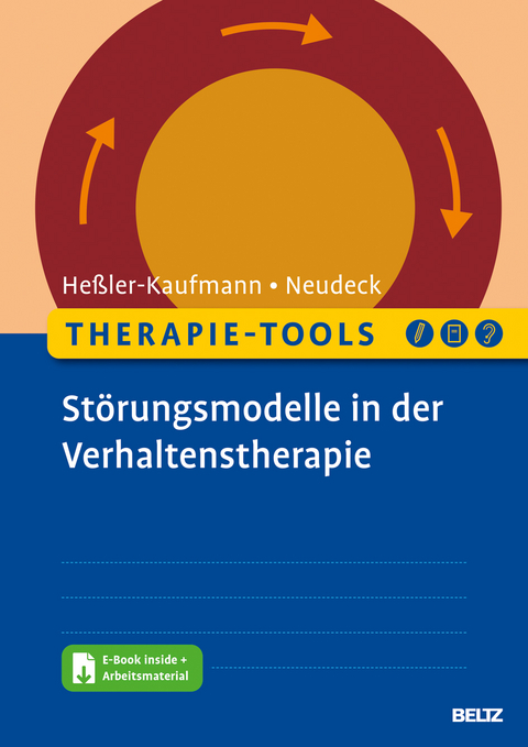 Therapie-Tools St&ouml;rungsmodelle in der Verhaltenstherapie - Johannes He&szlig;ler-Kaufmann, Peter Neudeck