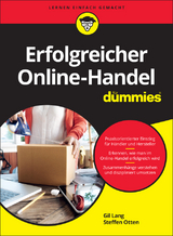 Erfolgreicher Online-Handel f&uuml;r Dummies - Gil Lang, Steffen Otten