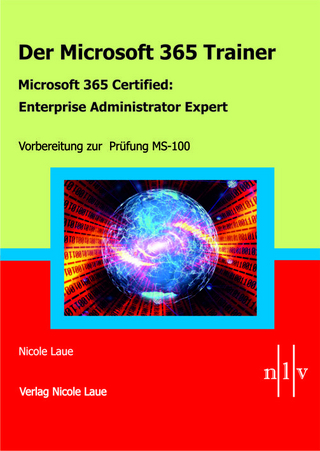 Der Microsoft 365 Trainer - Microsoft 365 Certified :Enterprise Administrator Expert