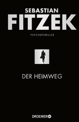 Der Heimweg - Sebastian Fitzek