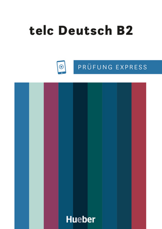 Prüfung Express – telc Deutsch B2
