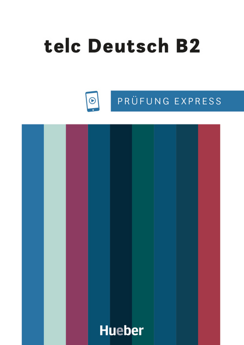 Pr&uuml;fung Express &ndash; telc Deutsch B2 - Dagmar Giersberg