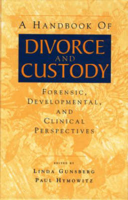 Handbook of Divorce and Custody