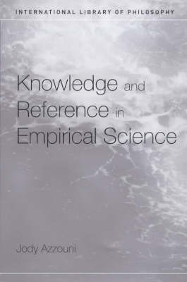 Knowledge and Reference in Empirical Science